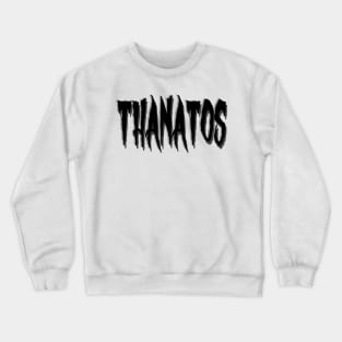 Thanatos Crewneck Sweatshirt